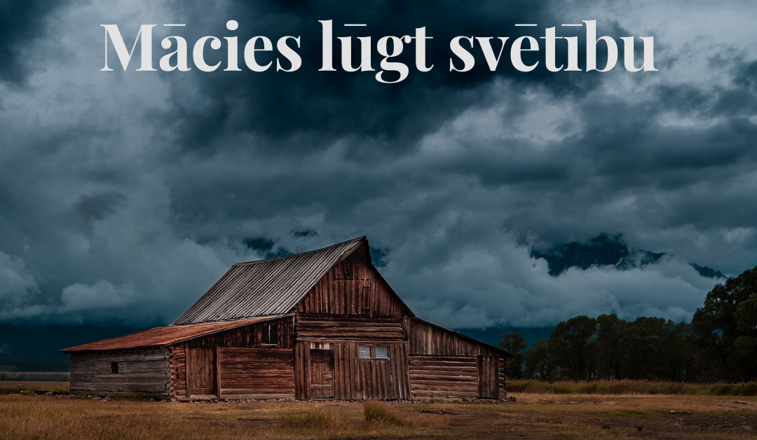 Mācies lūgt svētību
